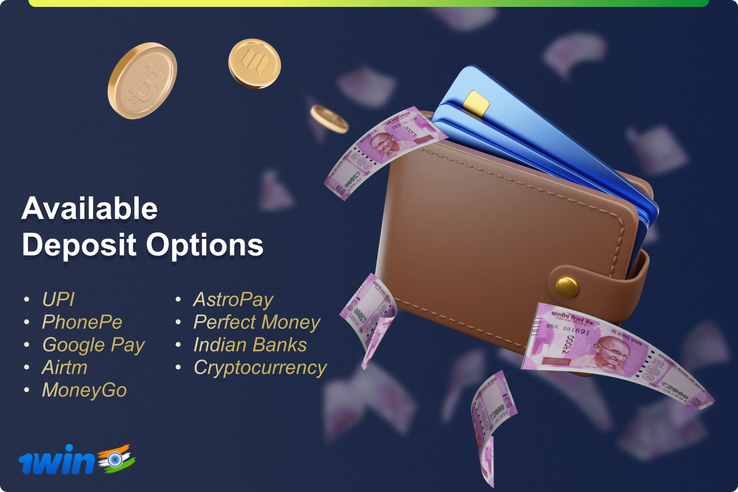 1win has a number of convenient top-up tools for Indian gamers